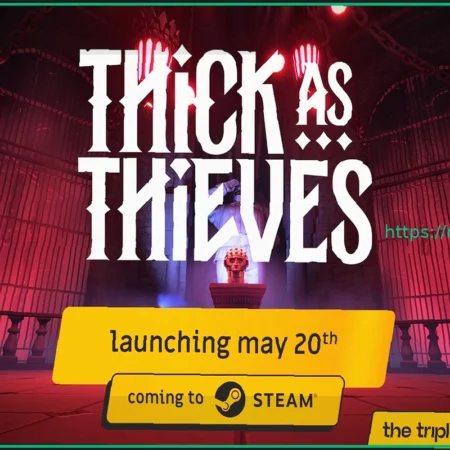 Thick As Thieves: Анонсирована Майская Дата Выхода